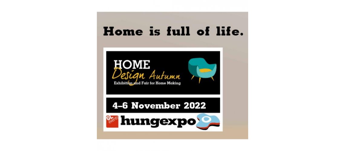 Expozitia Internationala HOMEDesign Budapesta 2022, Budapesta, Ungaria